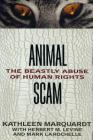 Animalscam: The Beastly Abuse of Human Rights Cover Image