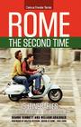 Rome the Second Time: 15 Itineraries That Don't Go to the Coliseum. (Curious Traveler) Cover Image