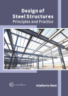 Design of Steel Structures: Principles and Practice Cover Image