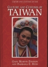 Culture and Customs of Taiwan (Cultures and Customs of the World) By Gary M. Davison, Barbara Reed Cover Image