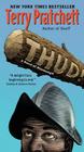 Thud!: A Novel of Discworld By Terry Pratchett Cover Image