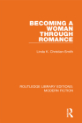 Becoming a Woman Through Romance Cover Image