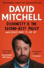 Dishonesty Is the Second-Best Policy By David Mitchell Cover Image