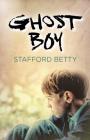 Ghost Boy By Stafford Betty Cover Image