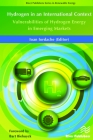 Hydrogen in an International Concept: Vulnerabilities of Hydrogen Energy in Emerging Markets Cover Image