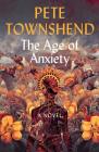 The Age of Anxiety: A Novel Cover Image