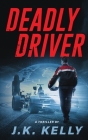 Deadly Driver Cover Image