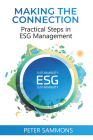 Making the Connection: Practical Steps in ESG Management Cover Image
