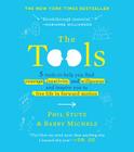 The Tools (Miniature Edition): 5 Tools to Help You Find Courage, Creativity, and Willpower--and Inspire You to Live Life in Forward Motion (RP Minis) By Phil Stutz, Michels Barry Cover Image