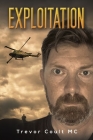 Exploitation By Trevor Coult MC Cover Image