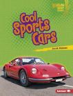 Cool Sports Cars By Jon M. Fishman Cover Image