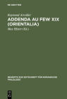 Addenda au FEW XIX (Orientalia) By Raymond Arveiller, Max Pfister (Editor) Cover Image