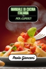 Manuale di cucina italiana per esperti By Paolo Giancani Cover Image