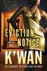 Eviction Notice: A Hood Rat Novel Cover Image