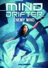 Enemy Mind: A 4D Book By David Demaret (Cover Design by), Gina Kammer, Chris Chalik (Illustrator) Cover Image