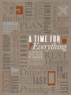 A Time for Everything 2022 Planner: 18 Month Ziparound Planner By Belle City Gifts Cover Image