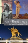 Artist-Entrepreneurs: Saint Gaudens, MacMonnies, and Parrish By Dianne L. Durante Cover Image