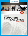 Using Computers in the Law Office (Mindtap Course List) By Matthew S. Cornick Cover Image