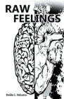 Raw Feelings By Delile I. Ndumo Cover Image