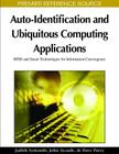 Auto-Identification and Ubiquitous Computing Applications (Premier Reference Source) Cover Image