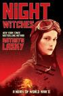 Night Witches: A Novel of World War Two By Kathryn Lasky Cover Image