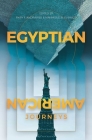Egyptian-American Journeys: An Anthology Cover Image