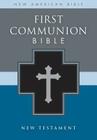 First Communion New Testament-Nab By Zondervan Cover Image