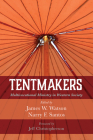 Tentmakers By James W. Watson (Editor), Narry F. Santos (Editor), Jeff Christopherson (Foreword by) Cover Image