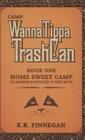 Camp WannaTippaTrashCan: The Marauding Misadventures of Roger McPaw Cover Image