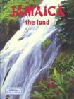 Jamaica the Land (Lands) By Amber Wilson Cover Image