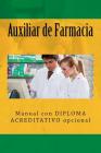 Auxiliar de Farmacia: Manual Con Diploma Acreditativo Opcional Cover Image