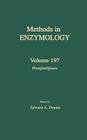 Phospholipases: Volume 197 (Methods in Enzymology #197) By John N. Abelson (Editor in Chief), Melvin I. Simon (Editor in Chief), Edward A. Dennis (Volume Editor) Cover Image