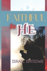 Faithful Is He Cover Image