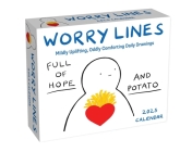 A Worry Lines 2025 Day-to-Day Calendar: Mildly Uplifting Oddly Comforting Daily Drawings By Worry Lines Cover Image