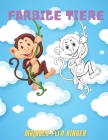 FARBIGE TIERE - Malbuch Für Kinder By Alexandra Schiff Cover Image