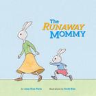 The Runaway Mommy By Scott Rim (Illustrator), Jane Kuo Paris Cover Image