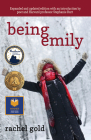 Being Emily Anniversary Edition By Rachel Gold Cover Image