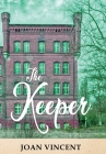 The Keeper By Joan Vincent Cover Image