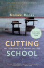 Cutting School: The Segrenomics of American Education By Noliwe Rooks, Diane Ravitch (Foreword by) Cover Image