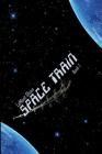 Space Train: Book One By Lamont G. Olsen Cover Image
