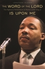 Word of the Lord Is Upon Me: The Righteous Performance of Martin Luther King, Jr. Cover Image