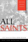 All Saints: New and Selected Poems By Brenda Marie Osbey Cover Image