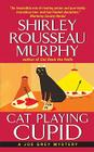 Cat Playing Cupid (Joe Grey Mystery Series #14) By Shirley Rousseau Murphy Cover Image