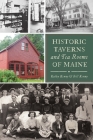 Historic Taverns and Tea Rooms of Maine Cover Image