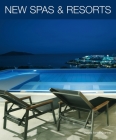New Spas and Resorts By Daniela Santos Quartino Cover Image