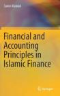 Financial and Accounting Principles in Islamic Finance By Samir Alamad Cover Image