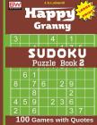Happy Granny Sudoku Puzzle Book 2 By J. S. Lubandi Cover Image