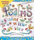 Psalms Paint with Water By Editors of Thunder Bay Press Cover Image