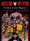 The Best of John Wagner's Judge Dredd Cover Image
