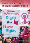 Injustice Against Women By Tammy Gagne Cover Image